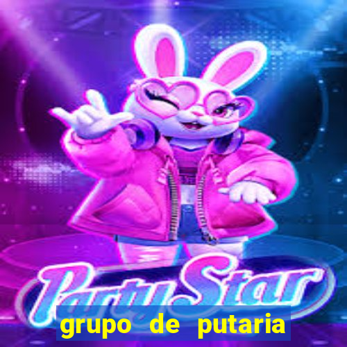 grupo de putaria para whatsapp