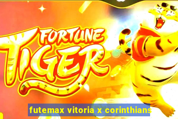 futemax vitoria x corinthians