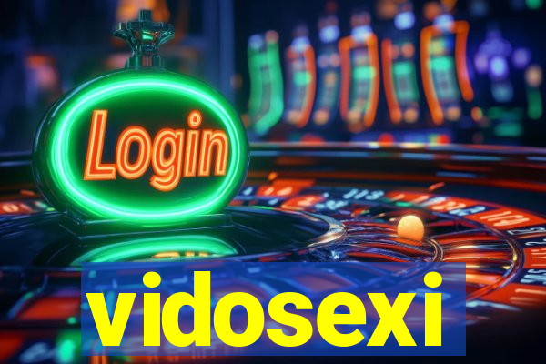 vidosexi