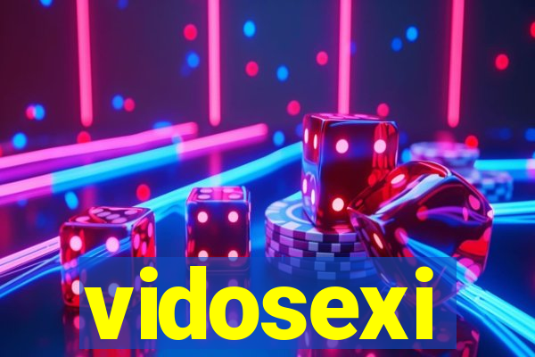 vidosexi