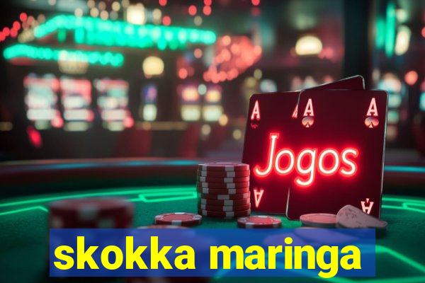 skokka maringa