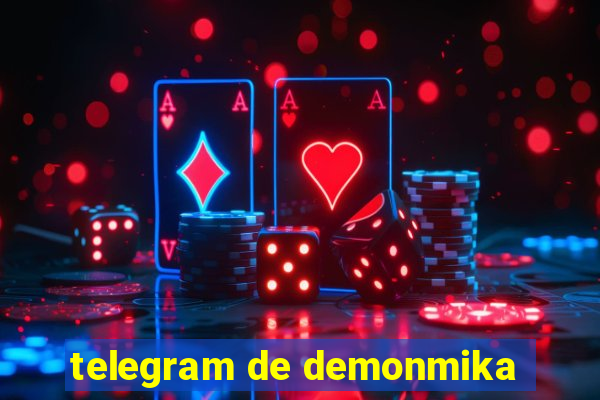 telegram de demonmika