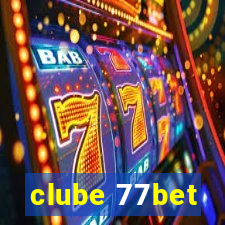 clube 77bet