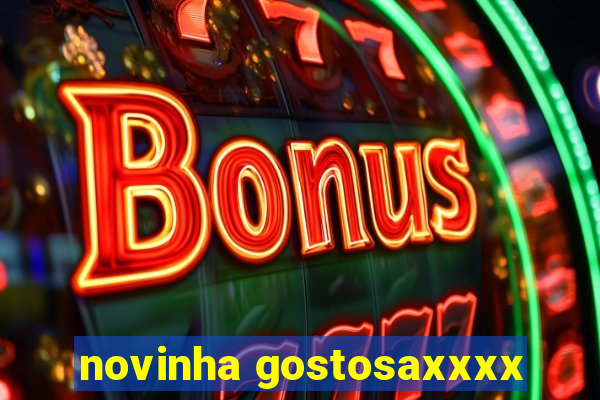 novinha gostosaxxxx