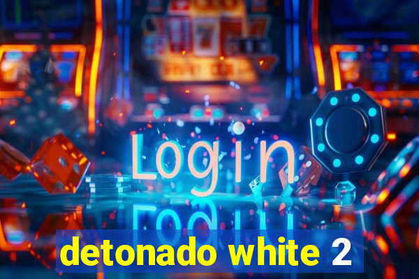 detonado white 2