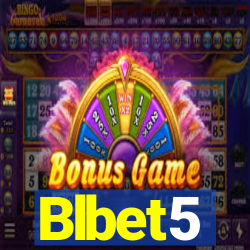 Blbet5