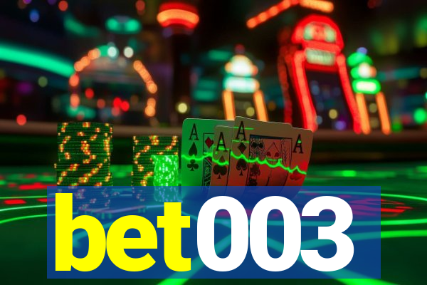 bet003