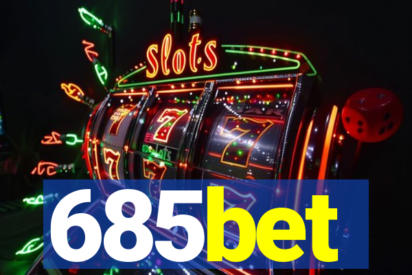 685bet