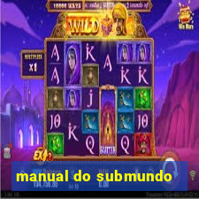 manual do submundo