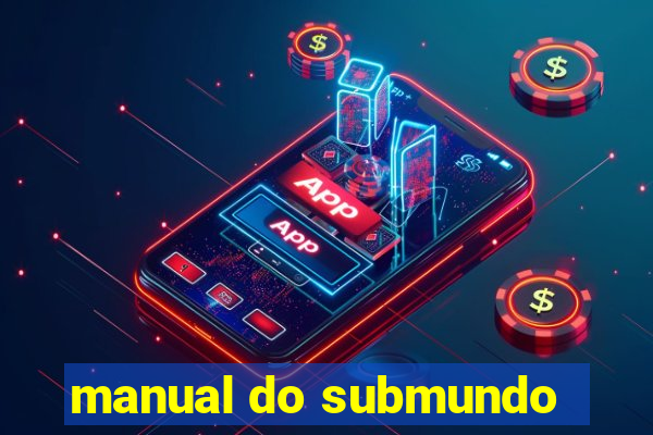 manual do submundo