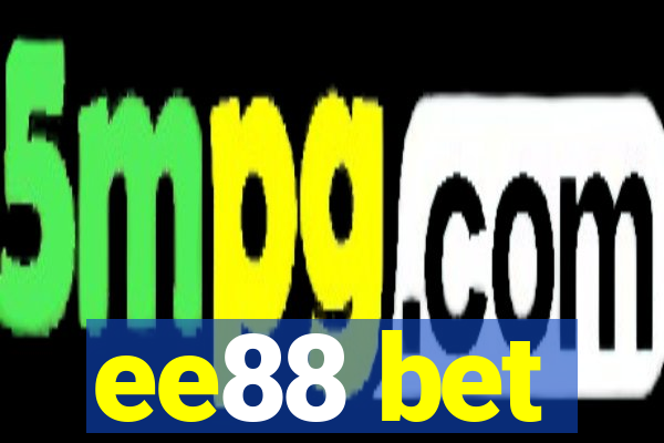 ee88 bet