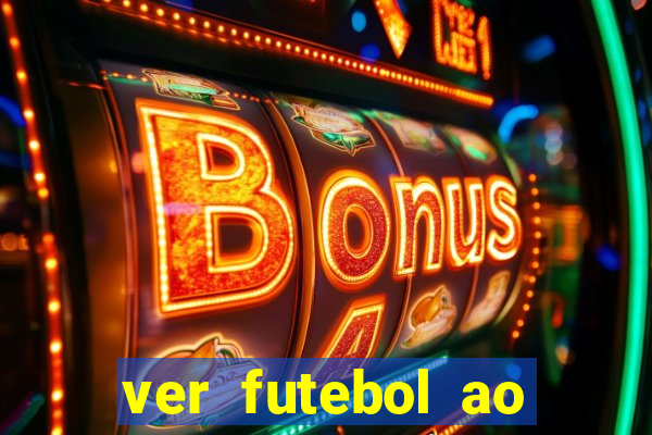 ver futebol ao vivo multi