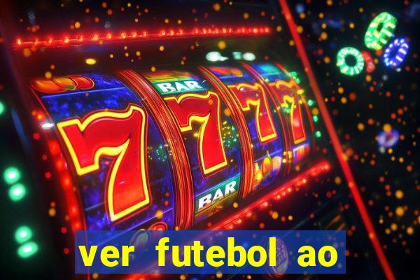 ver futebol ao vivo multi