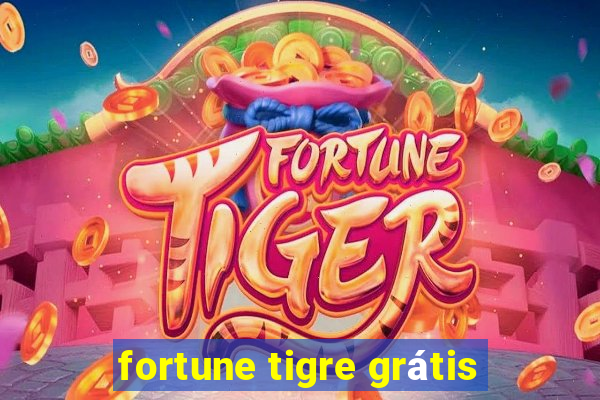 fortune tigre grátis