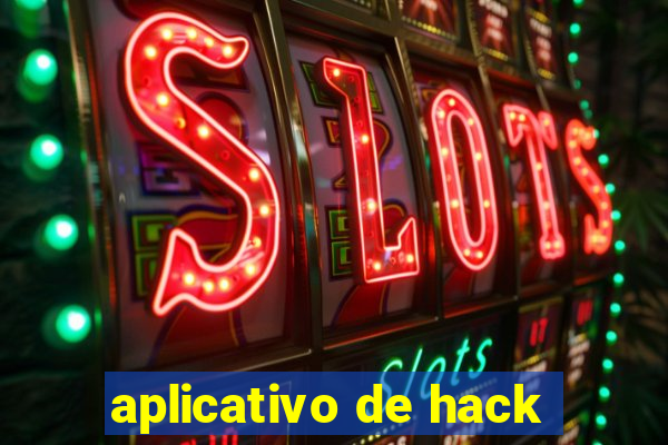 aplicativo de hack