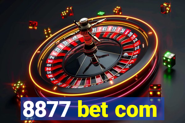 8877 bet com