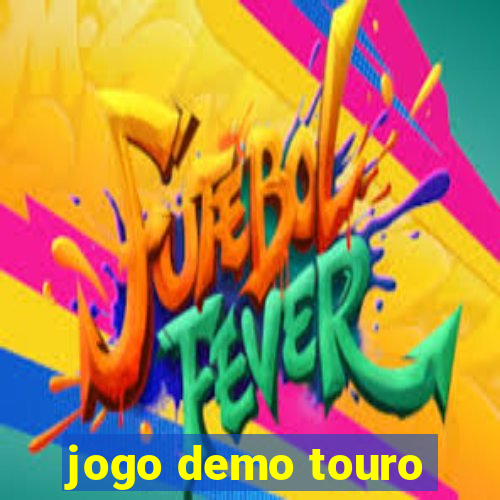 jogo demo touro