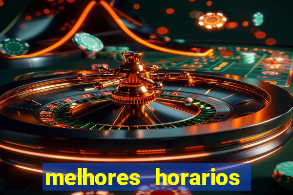 melhores horarios para jogar aviator