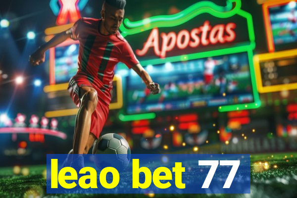 leao bet 77