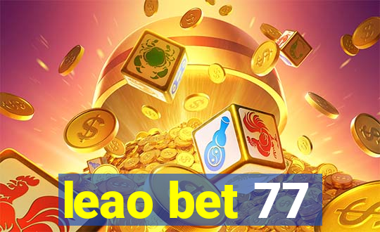 leao bet 77