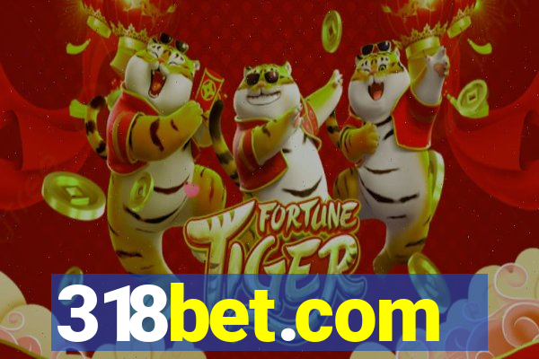 318bet.com