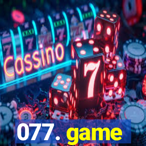 077. game