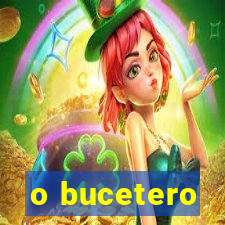 o bucetero