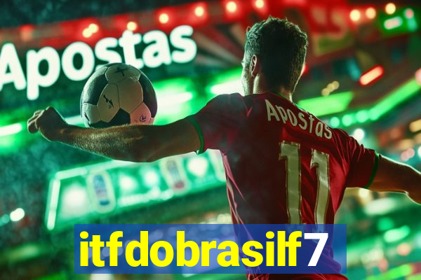 itfdobrasilf7