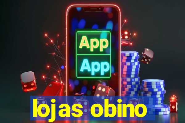 lojas obino