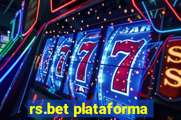 rs.bet plataforma