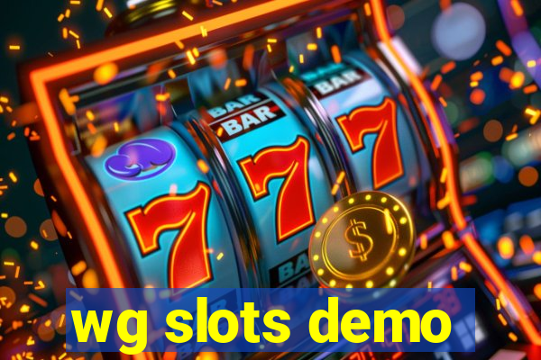 wg slots demo