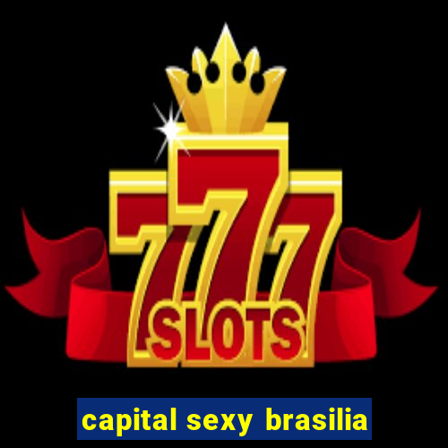 capital sexy brasilia