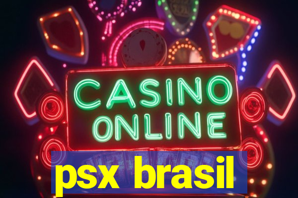 psx brasil