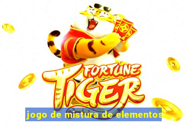 jogo de mistura de elementos