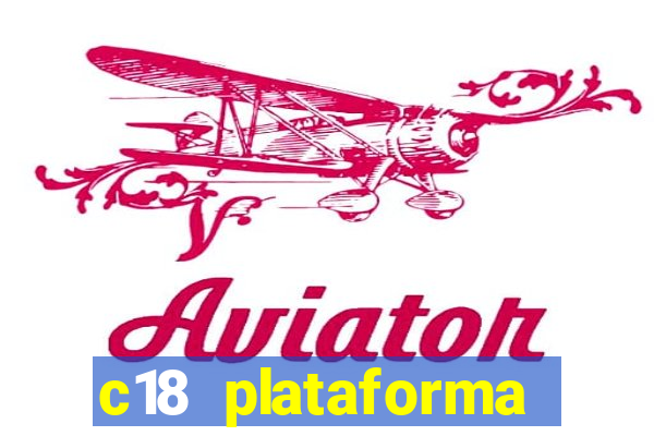 c18 plataforma login entrar