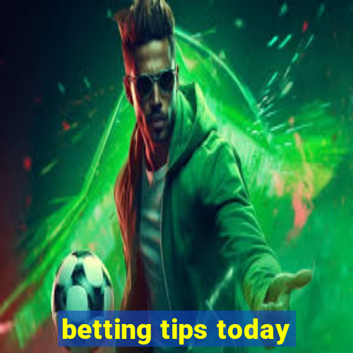 betting tips today