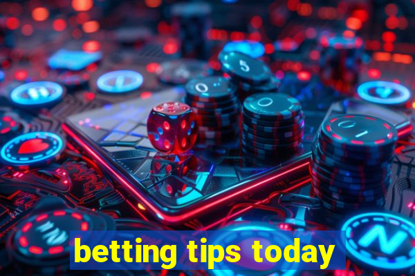 betting tips today