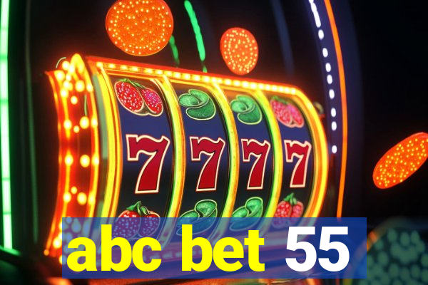 abc bet 55