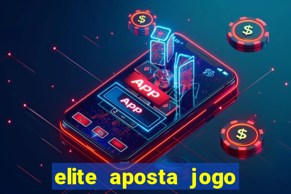 elite aposta jogo do bicho