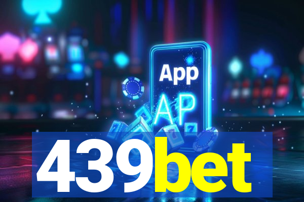 439bet