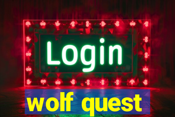 wolf quest