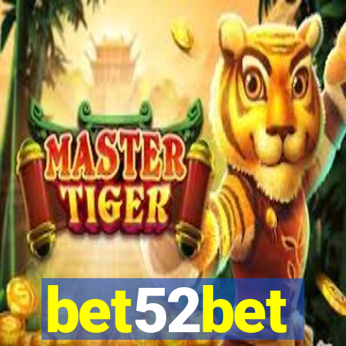 bet52bet