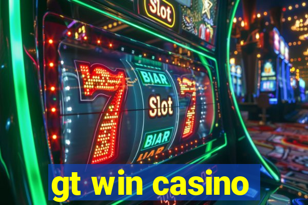 gt win casino