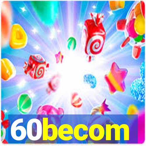 60becom