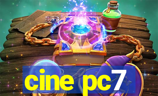 cine pc7