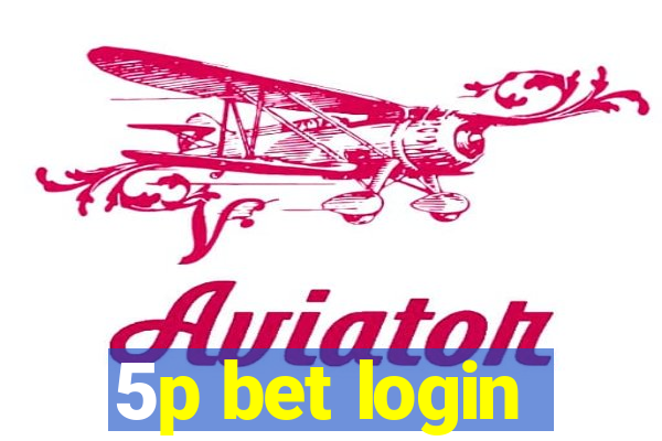 5p bet login