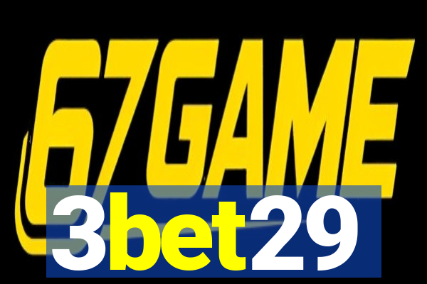 3bet29