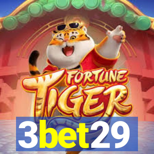 3bet29