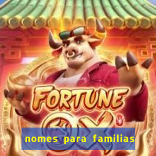 nomes para familias em jogos