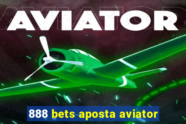 888 bets aposta aviator